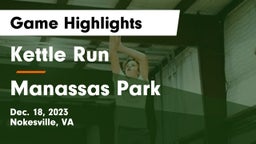 Kettle Run  vs Manassas Park  Game Highlights - Dec. 18, 2023