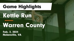 Kettle Run  vs Warren County  Game Highlights - Feb. 2, 2024