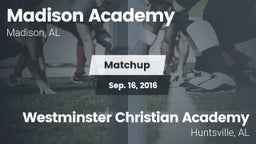 Matchup: Madison Academy vs. Westminster Christian Academy 2016