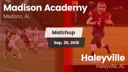 Matchup: Madison Academy vs. Haleyville  2016