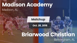 Matchup: Madison Academy vs. Briarwood Christian  2016