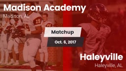 Matchup: Madison Academy vs. Haleyville  2017
