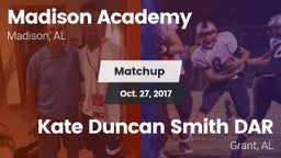 Matchup: Madison Academy vs. Kate Duncan Smith DAR  2017