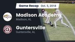 Recap: Madison Academy  vs. Guntersville  2018