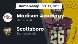 Recap: Madison Academy  vs. Scottsboro  2018