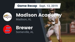 Recap: Madison Academy  vs. Brewer  2019