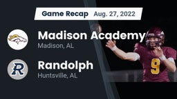 Recap: Madison Academy  vs. Randolph  2022