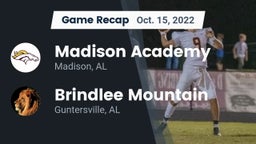 Recap: Madison Academy  vs. Brindlee Mountain  2022