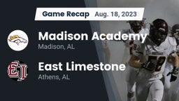 Recap: Madison Academy  vs. East Limestone  2023