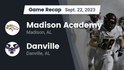 Recap: Madison Academy  vs. Danville  2023