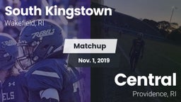 Matchup: South Kingstown vs. Central  2019