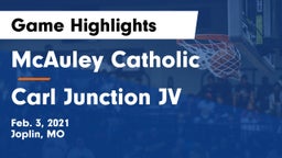 McAuley Catholic  vs Carl Junction JV Game Highlights - Feb. 3, 2021