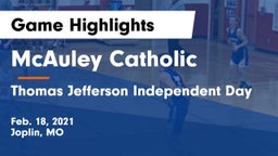 McAuley Catholic  vs Thomas Jefferson Independent Day   Game Highlights - Feb. 18, 2021