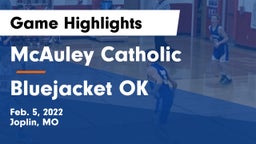 McAuley Catholic  vs Bluejacket OK Game Highlights - Feb. 5, 2022