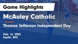 McAuley Catholic  vs Thomas Jefferson Independent Day   Game Highlights - Feb. 16, 2023