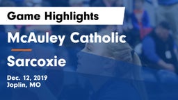 McAuley Catholic  vs Sarcoxie  Game Highlights - Dec. 12, 2019