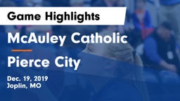 McAuley Catholic  vs Pierce City  Game Highlights - Dec. 19, 2019