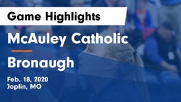 McAuley Catholic  vs Bronaugh  Game Highlights - Feb. 18, 2020