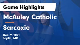McAuley Catholic  vs Sarcoxie  Game Highlights - Dec. 9, 2021