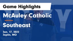 McAuley Catholic  vs Southeast  Game Highlights - Jan. 17, 2022