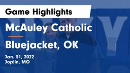 McAuley Catholic  vs Bluejacket, OK Game Highlights - Jan. 31, 2022