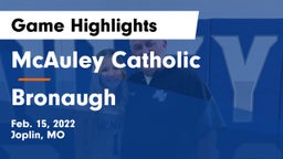 McAuley Catholic  vs Bronaugh  Game Highlights - Feb. 15, 2022