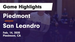 Piedmont  vs San Leandro  Game Highlights - Feb. 14, 2020