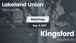 Matchup: Lakeland vs. Kingsford  2016