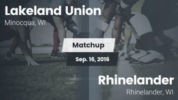 Matchup: Lakeland vs. Rhinelander  2016