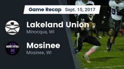 Recap: Lakeland Union  vs. Mosinee  2017