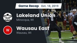 Recap: Lakeland Union  vs. Wausau East  2019