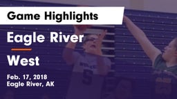 Eagle River  vs West  Game Highlights - Feb. 17, 2018