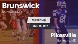 Matchup: Brunswick vs. Pikesville  2017