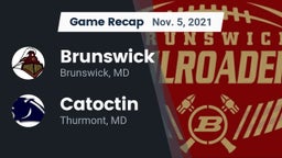 Recap: Brunswick  vs. Catoctin  2021