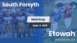 Matchup: South Forsyth vs. Etowah  2019