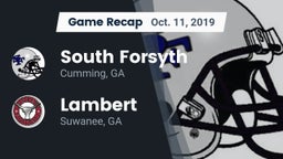 Recap: South Forsyth  vs. Lambert  2019