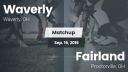 Matchup: Waverly  vs. Fairland  2016