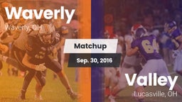 Matchup: Waverly  vs. Valley  2016