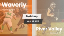 Matchup: Waverly  vs. River Valley  2017
