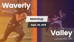 Matchup: Waverly  vs. Valley  2018
