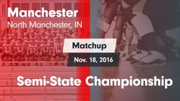 Matchup: Manchester vs. Semi-State Championship 2016