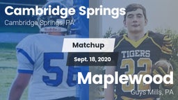 Matchup: Cambridge Springs vs. Maplewood  2020