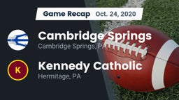 Recap: Cambridge Springs  vs. Kennedy Catholic  2020