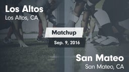 Matchup: Los Altos vs. San Mateo  2016