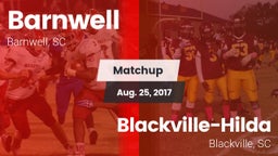 Matchup: Barnwell vs. Blackville-Hilda  2017