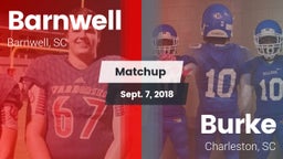 Matchup: Barnwell vs. Burke  2018
