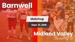Matchup: Barnwell vs. Midland Valley  2018