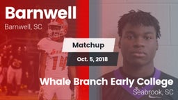 Matchup: Barnwell vs. Whale Branch Early College  2018
