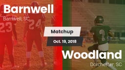 Matchup: Barnwell vs. Woodland  2018
