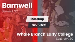 Matchup: Barnwell vs. Whale Branch Early College  2019